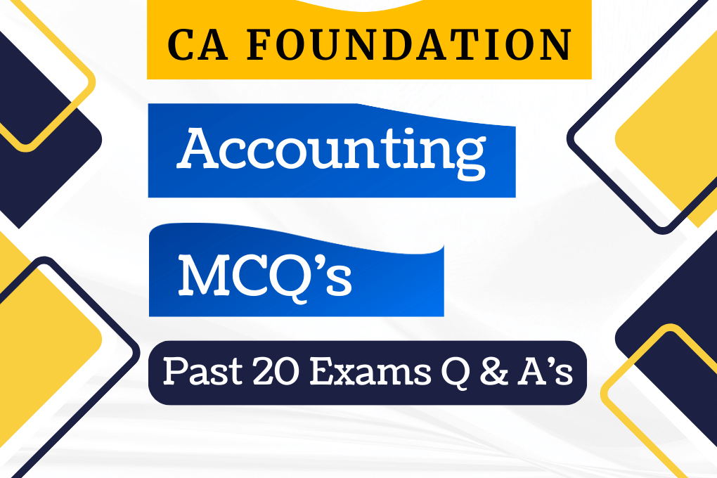 CA Foundation – MCQs – V4